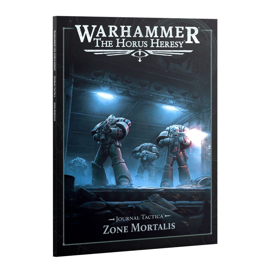 Warhammer The Horus Herasy: Journal Tactica: Zone Mortalis