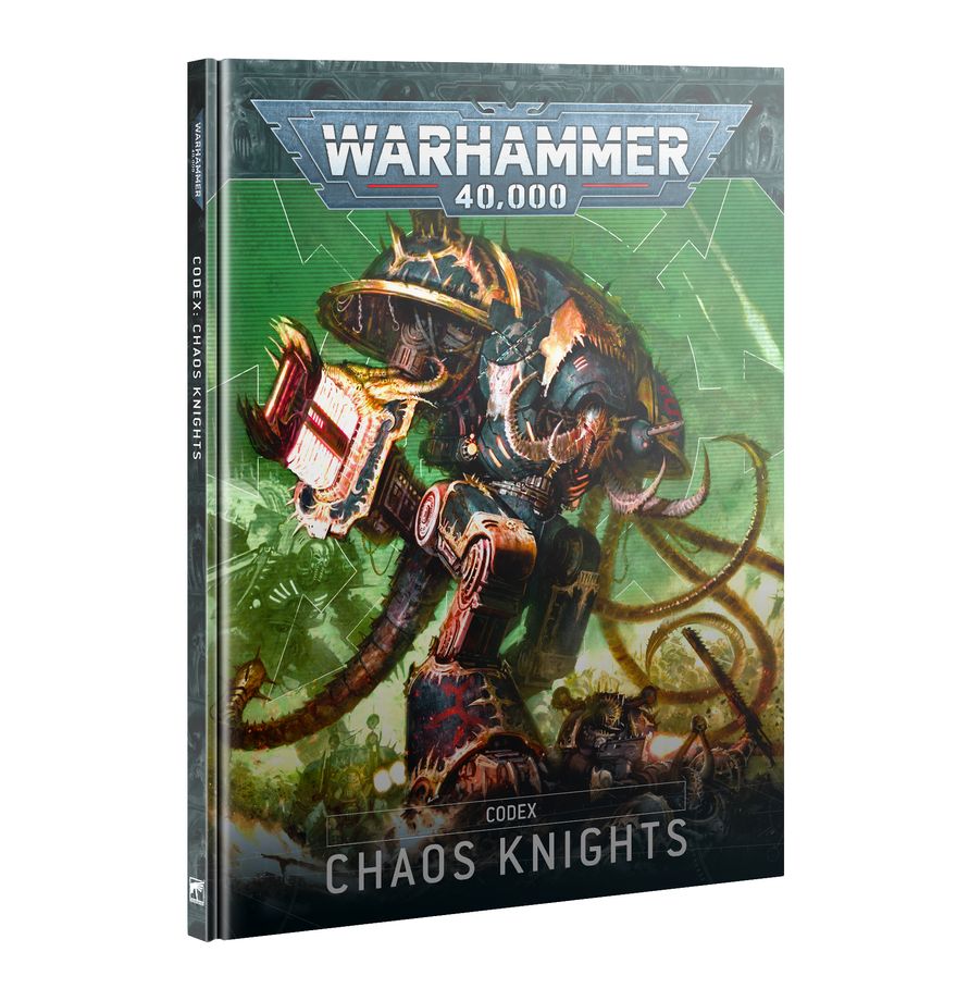 Warhammer 40K:  Codex: Chaos Knights