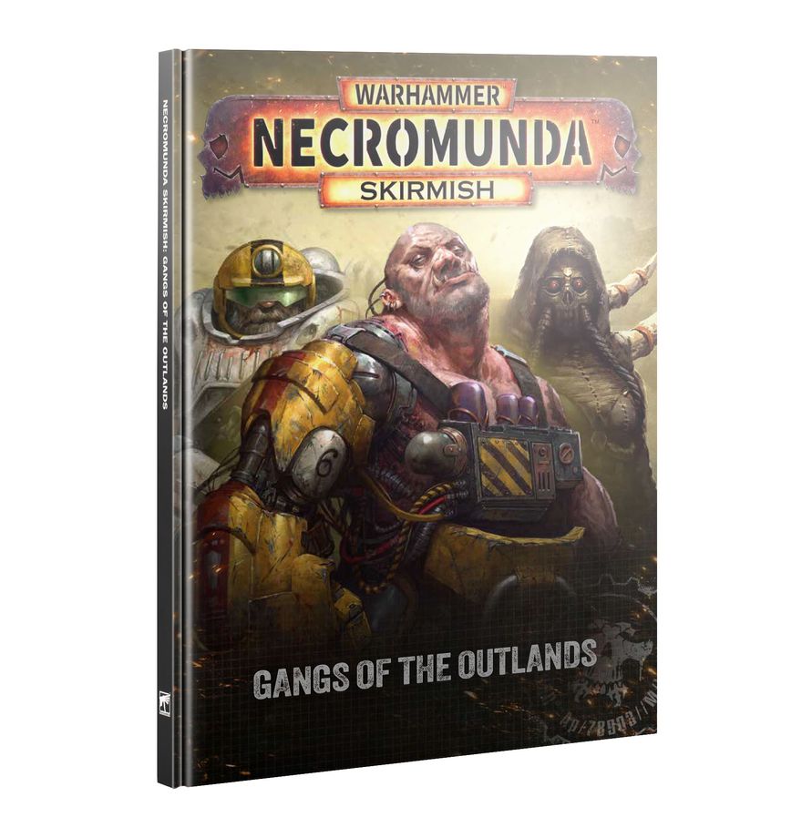 Warhammer Necromunda - Gangs of the Outlands