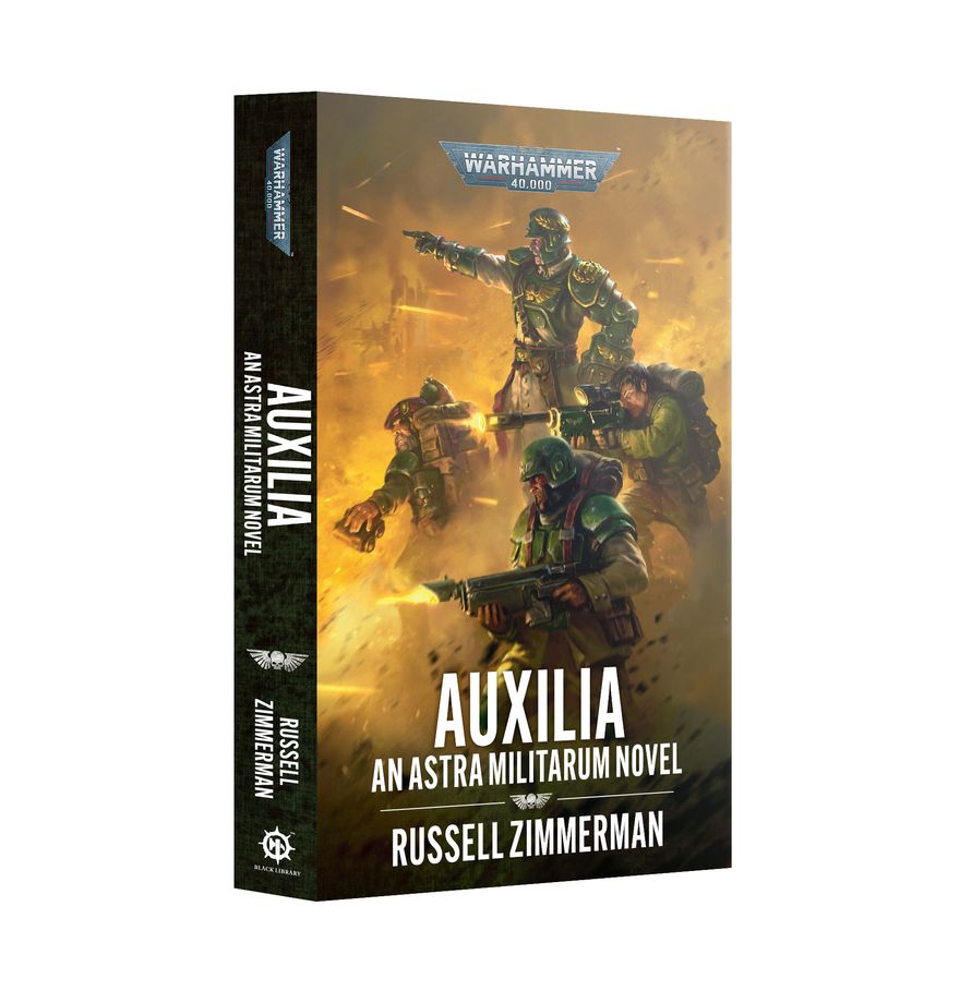 Black Library: Auxilia - An Astra Militarum Novel (paperback)